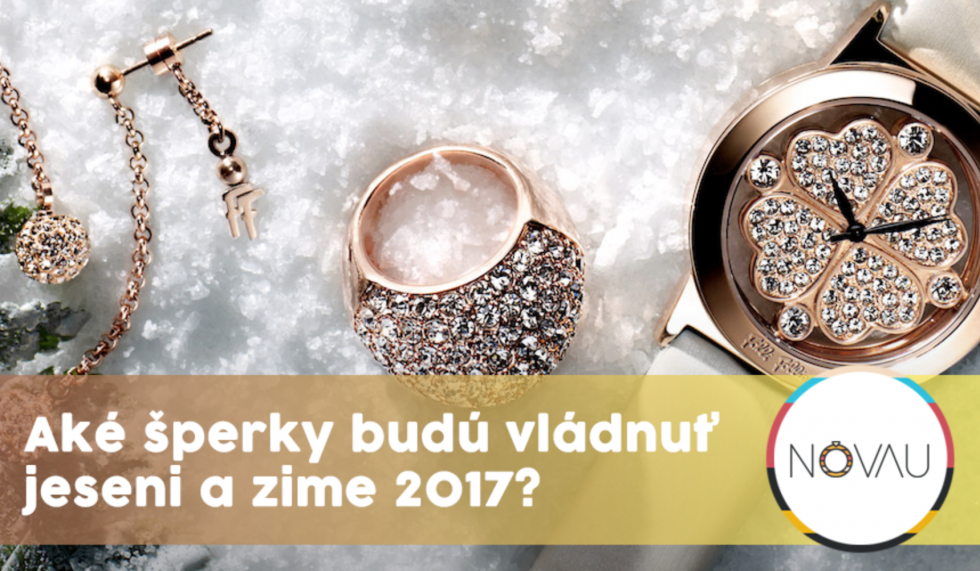 Aké šperky budú vládnuť jeseni a zime 2017?